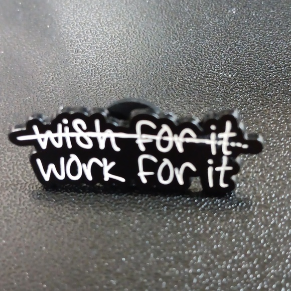 Jewelry - Brooch - Wish For It - Work For It (NEW)